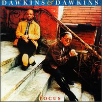 Dawkins & Dawkins - Focus lyrics