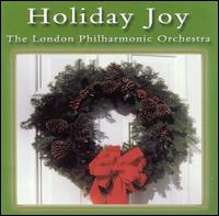 London Philharmonic Orchestra - Holiday Joy lyrics