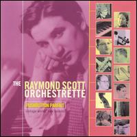 Raymond Scott Orchestrette - Pushbutton Parfait lyrics