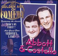 Abbott & Costello - The Golden Age of Comedy lyrics