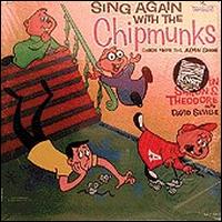 The Chipmunks - Sing Again with the Chipmunks lyrics
