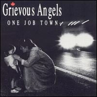 Grievous Angels - One Job Town lyrics