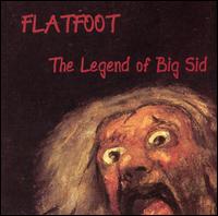 Flatfoot - The Legend of Big Sid lyrics
