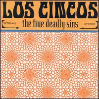 Los Cincos - Five Deadly Sins lyrics