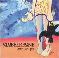 Slobberbone - Crow Pot Pie lyrics