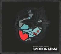 The Avett Brothers - Emotionalism lyrics