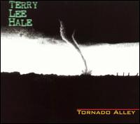 Terry Lee Hale - Tornado Alley lyrics