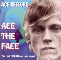Ace Kefford - Ace the Face lyrics