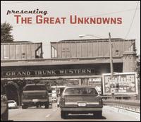 The Great Unknowns - Presenting the Great Unknowns lyrics