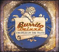 Burrito Deluxe - Disciples of the Truth lyrics