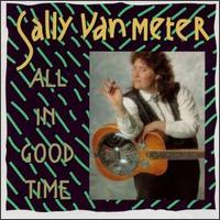 Sally Van Meter - All In Good Time lyrics