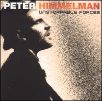 Peter Himmelman - Unstoppable Forces lyrics