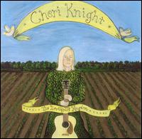 Cheri Knight - The Northeast Kingdom lyrics