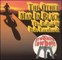 The Brooklyn Cowboys - The Other Man in Black: Tribute to Dale Earnhardt lyrics