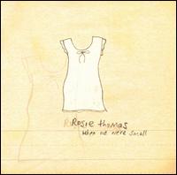 Rosie Thomas - When We Were Small lyrics