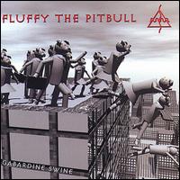 Fluffy the Pitbull - Gabardine Swine lyrics