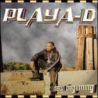 Playa D - New Beginnning lyrics