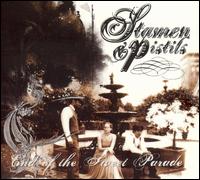 Stamen & Pistols - End of the Sweet Parade lyrics