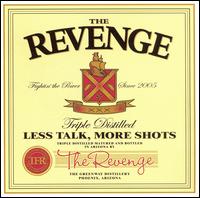 Revenge - Less Talk, More Shots lyrics