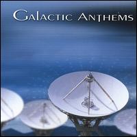 Galactic Anthems - Galactic Anthems lyrics