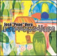 Jose "Pepe" Vera - The Heart and Soul of Sax lyrics