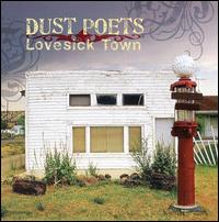 Dust Poets - Lovesick Town lyrics