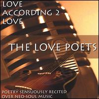 The Love Poets - Love According 2 Love lyrics