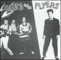 Buzz & The Flyers - Buzz & The Flyers lyrics