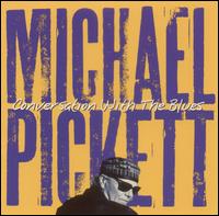 Michael Pickett - Conversation With the Blues lyrics