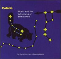 Polaris - Music From the Adventures of Pete & Pete lyrics