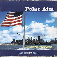 Polar Aim - Diaries Of Well Known Women lyrics