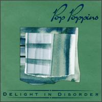 Pop Poppins - Delight in Disorder lyrics