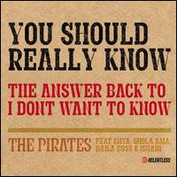 Pirates [Motown] - You Should Really Know lyrics