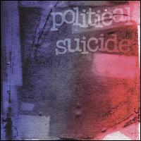 Political Suicide - Political Suicide lyrics