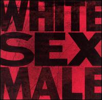 Serial Pop - White Sex Male lyrics