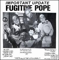 Fugitive Pope - Dumb and Uncomfortable lyrics