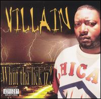 Villain - Whut Tha Lick Iz lyrics