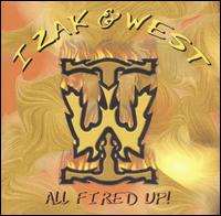 Izak & West - All Fired Up! [Wild Range] lyrics