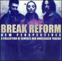 Break Reform - New Perspectives lyrics