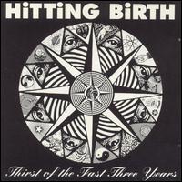 Hitting Birth - Fast of the Thirst Free Years lyrics