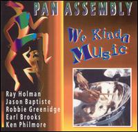 Pan Assembly - We Kinda Music lyrics