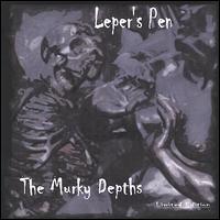 Leper's Pen - The Murky Depths lyrics