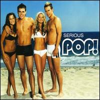 Pop! [UK] - Serious lyrics