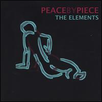 Peace by Piece - The Elements lyrics