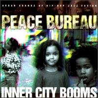 Peace Bureau - Inner City Booms lyrics