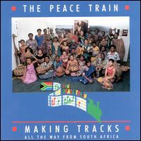 Peace Train - Making Tracks lyrics