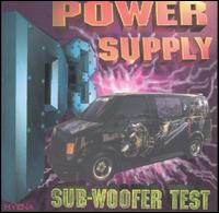 Power Supply - Sub-Woofer Test lyrics