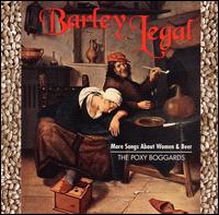 The Poxy Boggards - Barley Legal lyrics