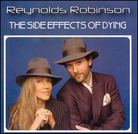 Reynolds Robinson - The Side Effects of Dying lyrics