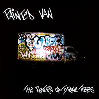 Painted Van - The Return of Tyrone Tibbs lyrics